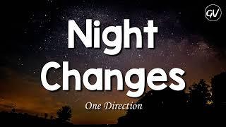 One Direction - Night Changes [Lyrics]