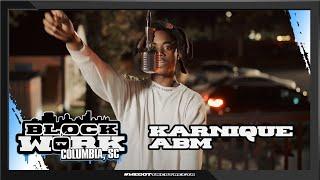 Karnique Abm - Veniq (Blockworktv Performance) [Columbia, SC]