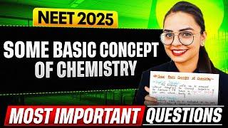 SOME BASIC CONCEPT OF CHEMISTRY - Most Important Questions for NEET 2025 || PhysicsWallah