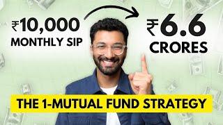 5 Simple Ideas to Build Massive Wealth with ONLY ONE MUTUAL FUND!