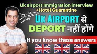 UK Airport Immigration Interview Question and Answer |UK Airport Student & Spouse interview Question