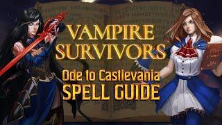 Vampire Survivors: Ode to Castlevania Spell Guide