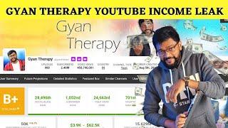 Gyan Therapy Monthly Income From Youtube ? 25 Lakhs  - Gyan Therapy Monthly Youtube Income