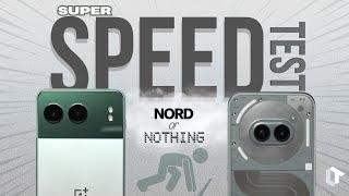 Nothing Phone 2a Plus vs OnePlus Nord 4 SUPER Speed Test