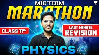 Class 11th Physics | LAST MINUTE REVISION | Half Yearly 2024 | By Sandeep Sir