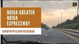 Noida Greater Noida Expressway | ONE OF THE BEST EXPRESSWAYS IN INDIA