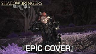 『Shadowbringers』(Jenn's Version) FINAL FANTASY XIV: SHADOWBRINGERS OST | EPIC COVER