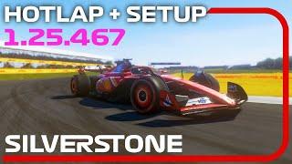 F1 24 SILVERSTONE Hotlap + Setup (1:25.467) 