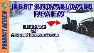 Bercomac ATV & SXS Snowblower - Best Snowblower Review // Product Review