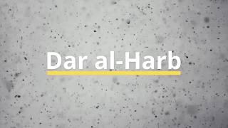 Dar al-Harb - Gebiet des Krieges