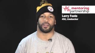 Who Mentored Pittsburgh Steeler Larry Foote?