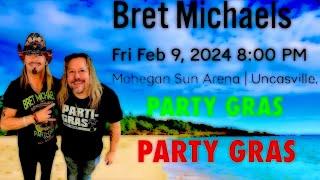 Bret Michaels HD Complete Party Gras show ! Mohegan Sun 2/9/2024