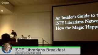 ISTE Lib Breakfast and Keynote