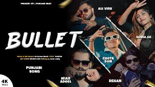 Bullet (Official Video) Ali Virk | Mian Adeel | Chota Don | Its Rehan | punjabi song 2024