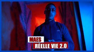 Maes - Réelle vie 2.0