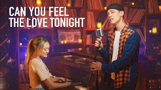 CAN YOU FEEL THE LOVE TONIGHT - Leroy Sanchez & LaurDIY