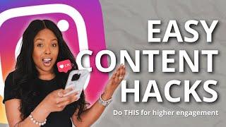 5 EASY Instagram Content Creation Hacks You NEED to Start Using