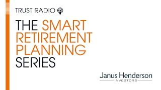 Moving from thinking to doing | The Smart Retirement Planning Series