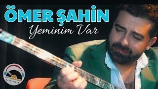 Ömer Şahin - Yeminim Var - 2024 - Ozi Produksiyon