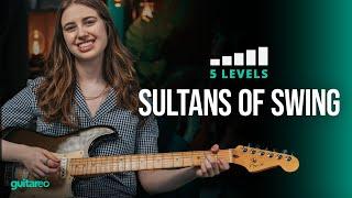 5 Levels of "Sultans of Swing"