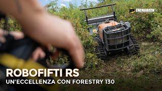 RoboFIFTI RS un'eccellenza con Forestry  130 | Robot | Radio Controlled | Energreen