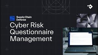 Cyber Risk Questionnaire Management