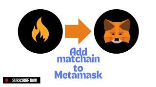 Watch this video right now to see how to Add MATCHAIN to metamask wallet manually, leave comments