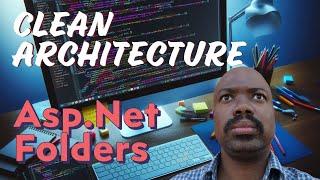 Structure a Clean Architecture Asp.Net Solution - Domain Driven Design - C#