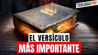 ¿Es Este el Versículo MÁS PODEROSO de la Biblia? #TeologíaPop