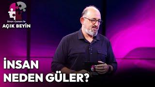 Neden Güleriz? Gülmenin Sırrını Keşfedin! | Sinan Canan ile Açık Beyin