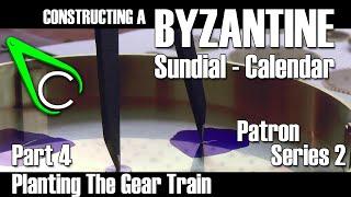 Constructing A Byzantine Sundial-Calendar - Part 4 (Depthing & Planting The Gear Train)