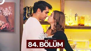 Yalı Çapkını 84. Bölüm