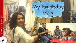 My Birthday Vlog | Shopping Food Celebrations | Arpitha Rai Vlogs
