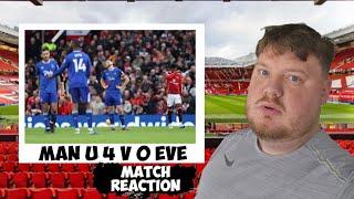 MANCHESTER UNITED 4 V 0 EVERTON - AWFUL AGAIN!!!!!