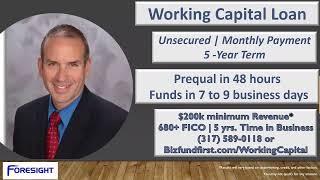 Working Capital Business Loan Program | Monthly Payment | 48 hr. Prequal | Funds in 7 to 9 Days