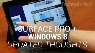 Microsoft Surface Pro and Windows 8: My Updated Thoughts
