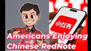 Chinese App RedNote Radicalizing American TikTok Refugees