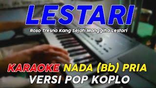 Lestari - Karaoke Nada Pria || Versi Pop Dangdut Koplo