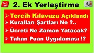 2. Ek Yerleştirme Kılavuzu Tercih Şartları Ne ? Ne Değişti ?