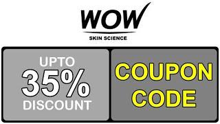 WOW Skin Science IN Coupon Code For 2024