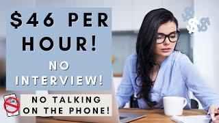 $46 Per Hour! No Interview No Phone No Resume Remote Work From Home Job 2025