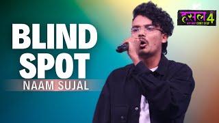 Blind Spot l Naam Sujal | MTV Hustle 4