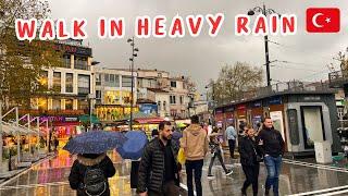 Heavy Rainy Walk Istanbul | Turkey 2024 | Walking Tour | 4KHDR | Parivish World