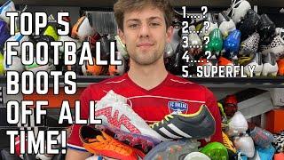 Top 5 Football Boots of time!