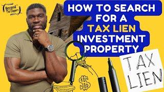 How To Search For A Tax Lien Property #vlog #taxliens #taxdeeds #propertysearch #howto