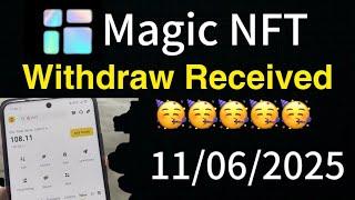 Magic NFT Withdraw Received || How To Withdraw In Magic NFT || Magic NFT Withdraw kaise Kare