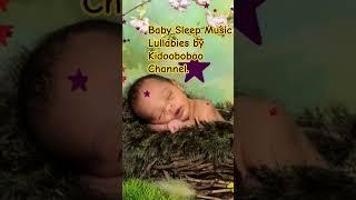 Baby Sleep Music. Gentle Lullabies to help Little Ones to Relax, Calm and Sleep Peaceful.