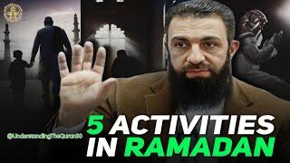 Don_t Waste Your Ramadan_ 5 Must-Do Acts For Every Muslim _ Belal Assaad | Understanding The Quran