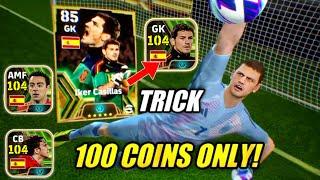 Trick To Get 104 Rated Epic Iker Casillas, Pyoul, Xavi | eFootball 2024 | Epic Spain Trick eFootball