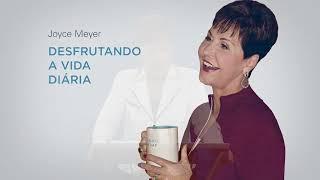 Ciúmes, inveja e atitudes de julgamento parte 2 |Joyce Meyer